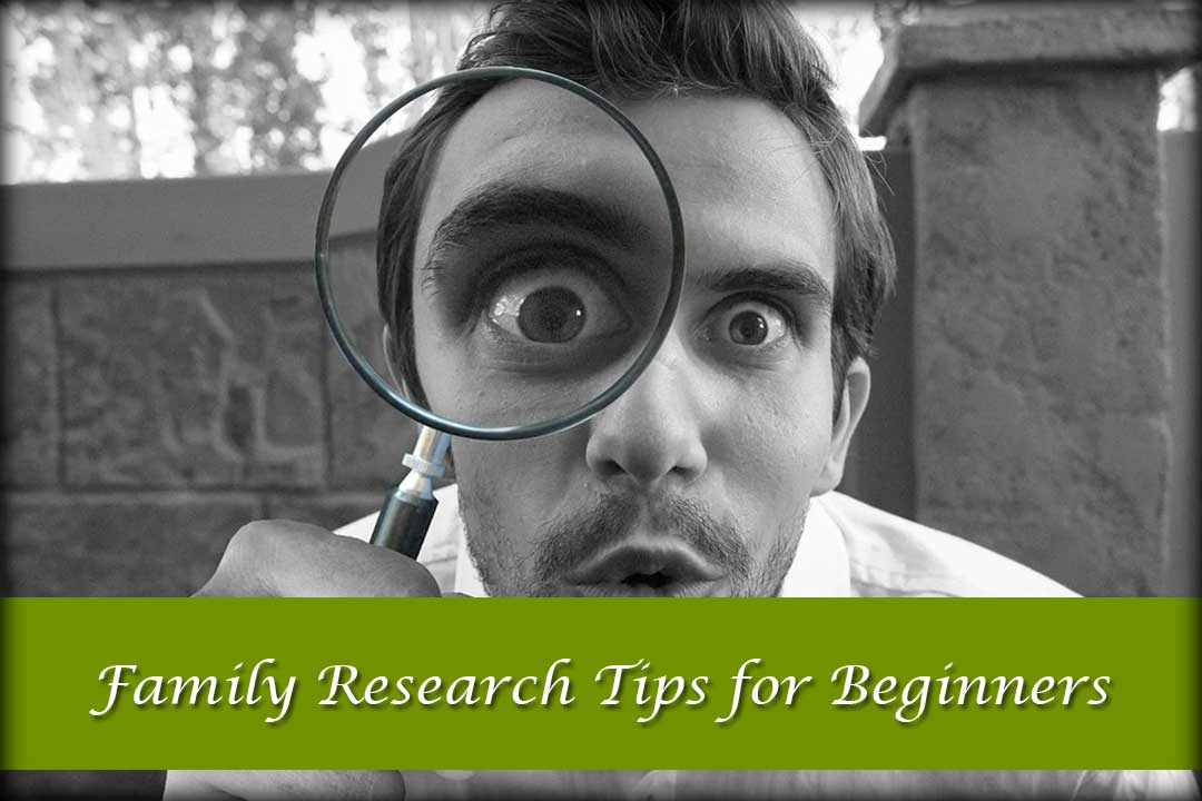 Family Research Tips for Beginners